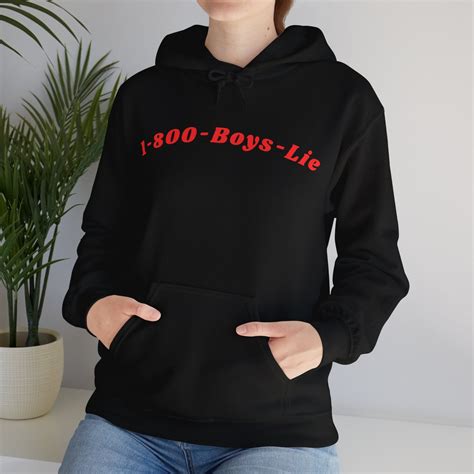 1-800-boys-lie hoodie